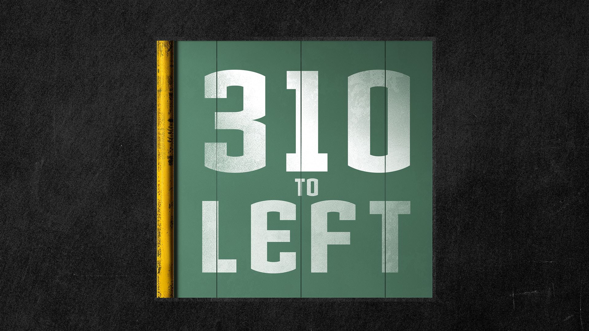 Thirty Left 310 to Left: Tuesday, September 30